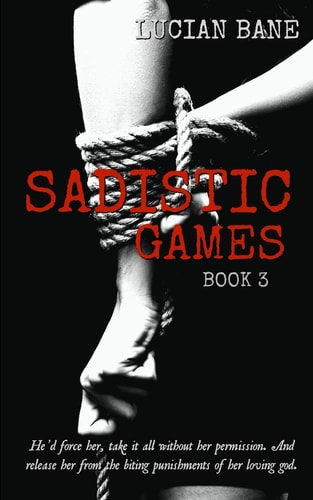 Sadistic Games Book 3&4