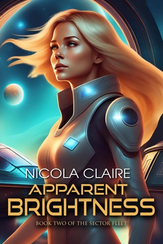 Apparent Brightness (the Sector Fleet, Book 2)