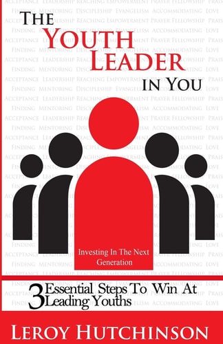 The Youth Leader In You Investing In The Next Generation