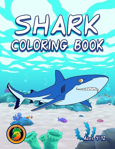 Shark Coloring Book Ages 4-8, 8-12