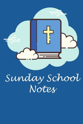 Sunday School Notes Bible Study Workbook for Notetaking