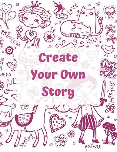 Create Your Own Story For Kids - Writing And Drawing Story Paper Book
