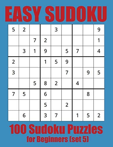 Easy Sudoku 100 Sudoku Puzzles for Beginners (set 5)