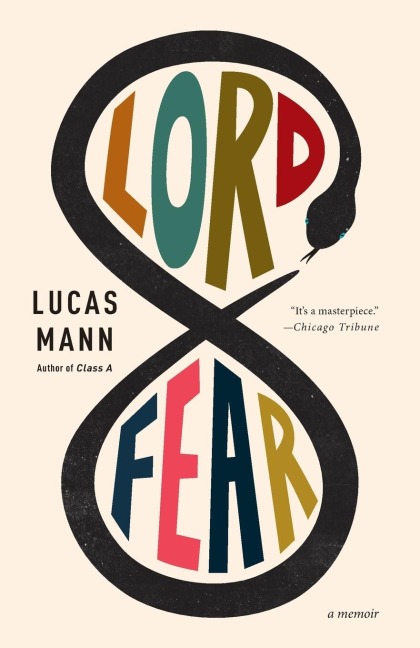 Lord Fear: A Memoir