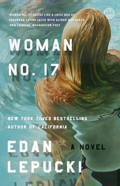 Woman No. 17: A Novel