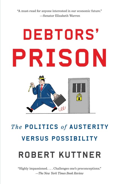 Debtors Prison: The Politics of Austerity Versus Possibility