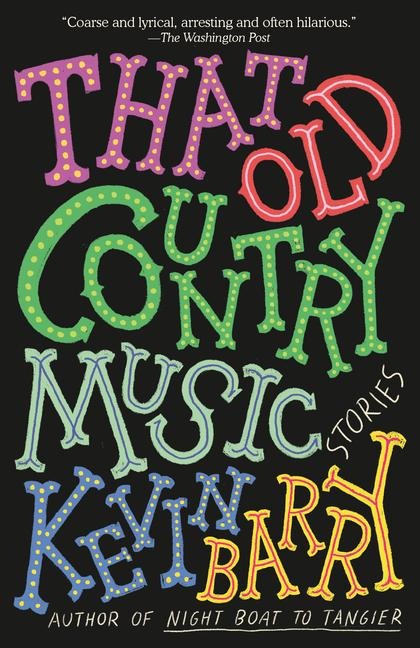 That Old Country Music: Stories