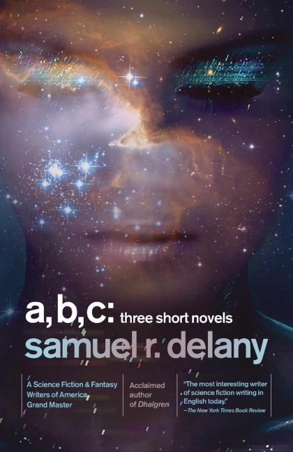 A, B, C: Three Short Novels: The Jewels of Aptor, The Ballad of Beta-2, They Fly at Ciron