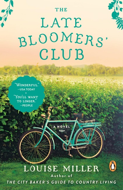 The Late Bloomers Club: A Novel