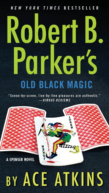Robert B. Parkers Old Black Magic