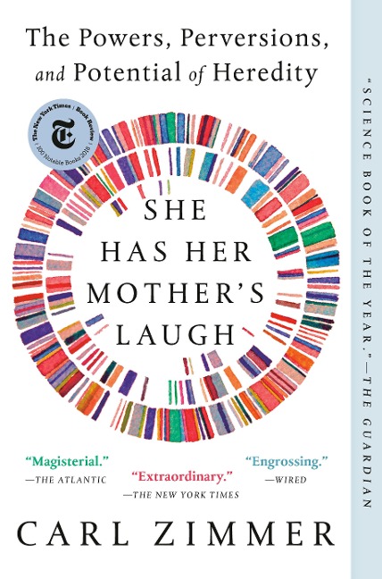 She Has Her Mothers Laugh: The Powers, Perversions, and Potential of Heredity