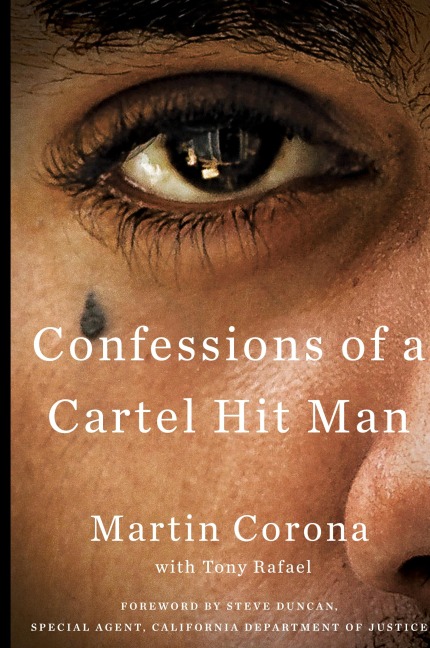 Confessions of a Cartel Hit Man