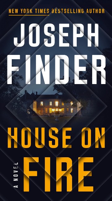 House on Fire: A Novel