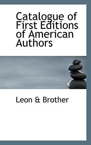 Catalogue of First Editions of American Authors