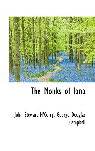 The Monks of Iona