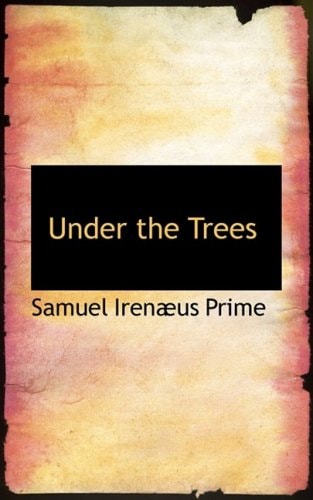 Under the Trees