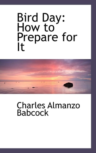 Bird Day: How to Prepare for It