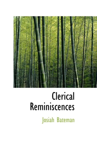 Clerical Reminiscences