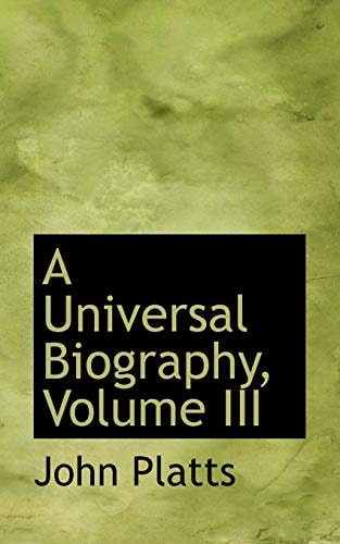 A Universal Biography, Volume III