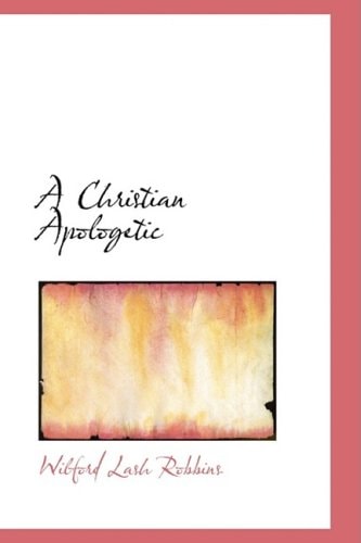 A Christian Apologetic