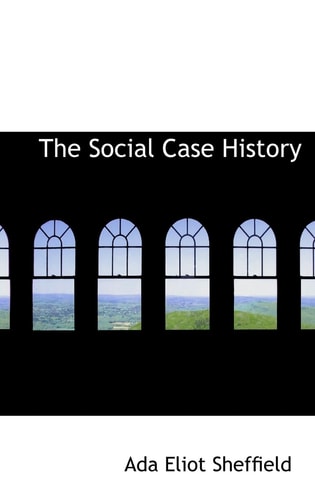 The Social Case History