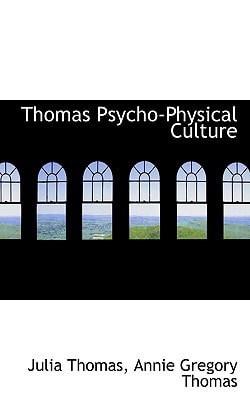 Thomas Psycho-Physical Culture