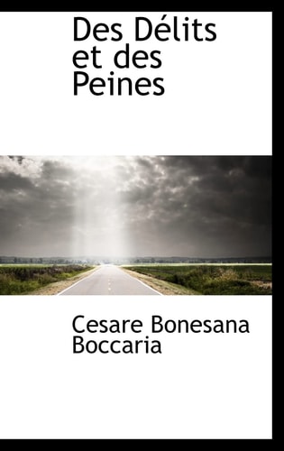 Des Délits et des Peines
