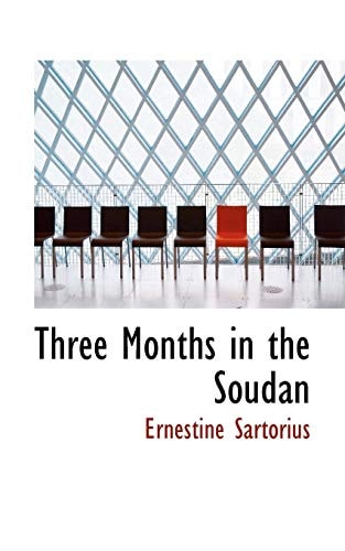 Three Months in the Soudan