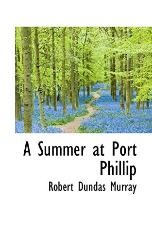A Summer at Port Phillip
