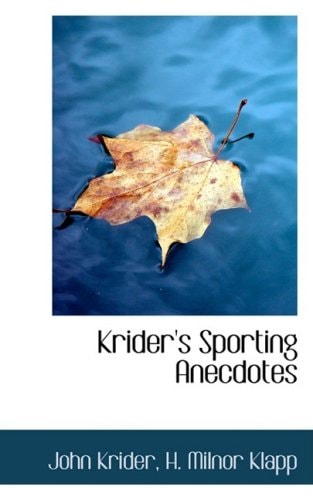 Krider's Sporting Anecdotes