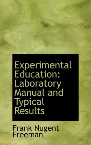Experimental Education: Laboratory Manual and Typical Results