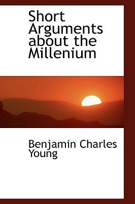Short Arguments about the Millenium