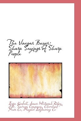 The Vinegar Buyer: Sharp Sayings of Sharp People