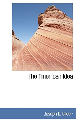 The American Idea