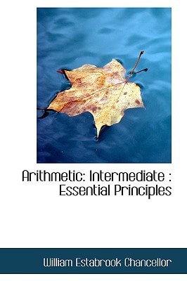 Arithmetic: Intermediate : Essential Principles