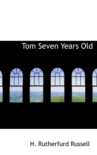 Tom Seven Years Old