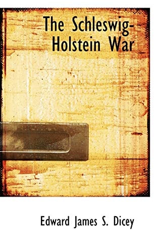 The Schleswig-Holstein War