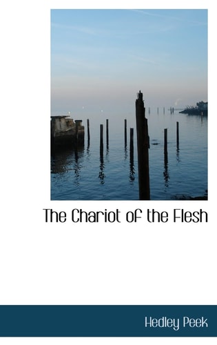 The Chariot of the Flesh