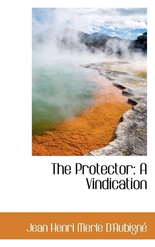 The Protector: A Vindication