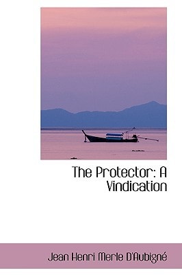 The Protector: A Vindication