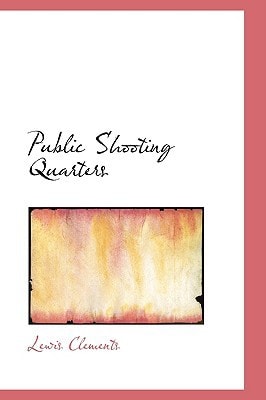 Public Shooting Quarters