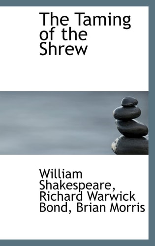The Taming of the Shrew