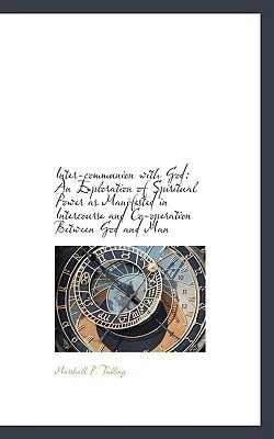 Inter-communion with God: An Exploration of Spiritual Power as Manifested in Intercourse and Co-oper