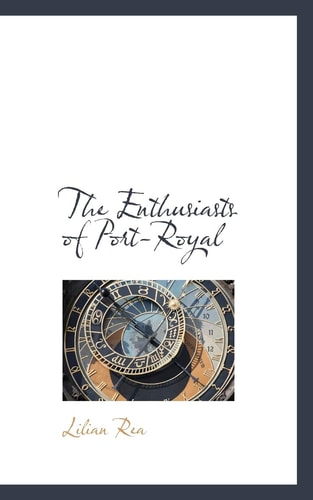 The Enthusiasts of Port-Royal