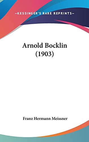 Arnold Bocklin (1903)