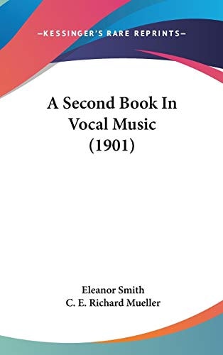 A Second Book In Vocal Music (1901)