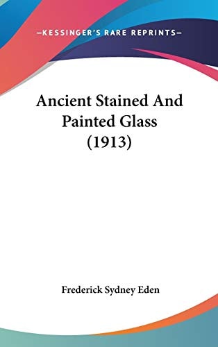 Ancient Stained and Painted Glass