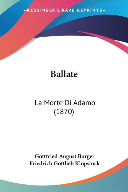Ballate: La Morte Di Adamo (1870)