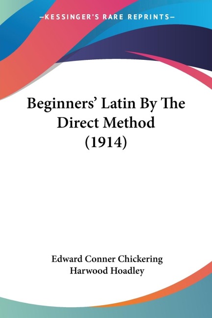 Beginners Latin By The Direct Method (1914)