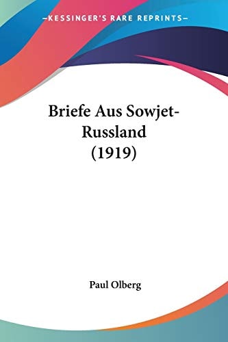 Briefe Aus Sowjet-Russland (1919)